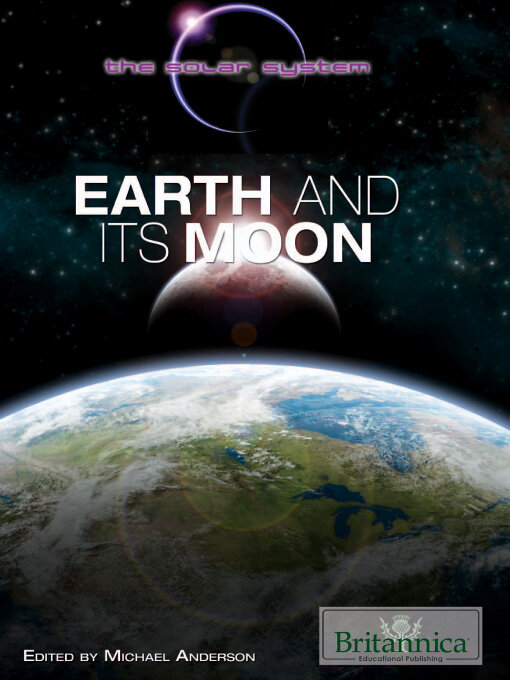 Anderson, Michael创作的Earth and Its Moon作品的详细信息 - 可供借阅